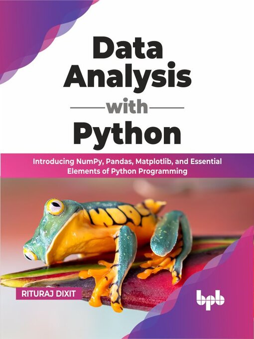 Title details for Data Analysis with Python
 by Rituraj Dixit - Available
